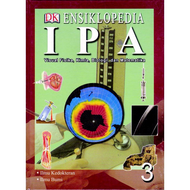 Ensiklopedia IPA 3: Kedokteran & Ilmu Bumi